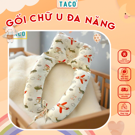 Gối Chữ U Cho Bé Sơ Sinh TACO | Chống Bẹp Đầu, Giật Mình, Nâng Đỡ Cổ Êm Ái, An Toàn Tuyệt Đối