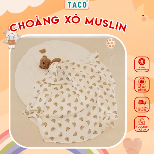Khăn Tắm Muslin 2 Lớp Taco | Khăn Ủ Choàng Đa Năng Mềm Mại An Toàn Cho Bé | Thấm Hút, Bền Đẹp Lâu Dài
